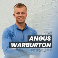 The Angus Warburton Podcast - season - 1