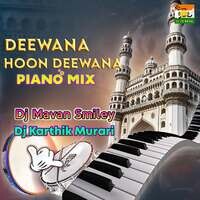 Deewana Hoon Deewana Piano Mix