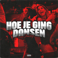 Hoe Je Ging Dansen Song Download Hoe Je Ging Dansen MP3 Dutch Song ...