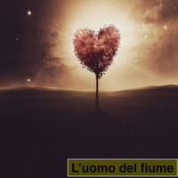 L'uomo del fiume