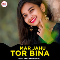 Mar Jahu Tor Bina