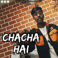 Chacha Hai Lyrics in Hindi, Chacha Hai Chacha Hai Song Lyrics in ...