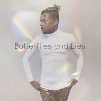 Butterflies and Lies