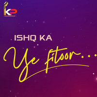 Ishq Ka Ye Fitoor