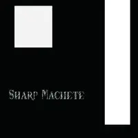 Sharp Machete