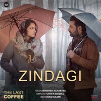 Zindagi (From "The Last Coffee")