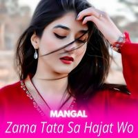 Zama Tata Sa Hajat Wo