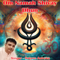 Om Namah Shivay Dhun