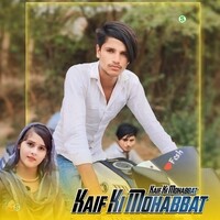 Kaif Ki Mohabbat