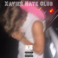 Xavier Hate Club