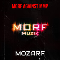 Morf Against Mmp