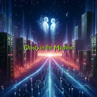 Ghosts in the Machine