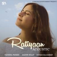 Ratiyaan (Acoustic Version)