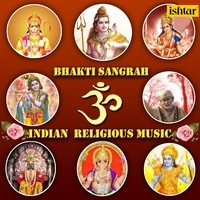 Bhakti Sangrah - Indian Religious Music