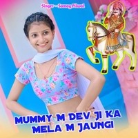 Mummy M Dev Ji Ka Mela M Jaungi