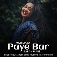 Mor Maya Paye Bar Taras Jaabe