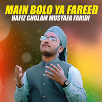 Main Bolo Ya Fareed