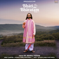 Bhati me Bhartam Song 7