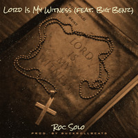 Lord Is My Witness