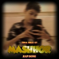 MASHHOR ( RAP SONG )