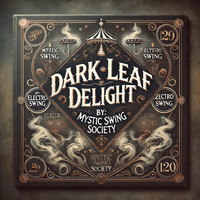 Dark Leaf Delight