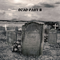 Dead Past II