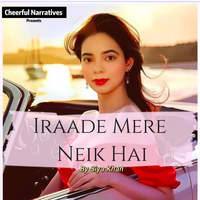 Iraade Mere Neik Hai