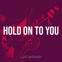 Hold on to You