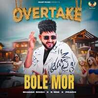 Bole Mor (From "Overtake")