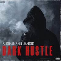 Dark Hustle