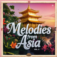 Melodies from Asia, Vol. 2