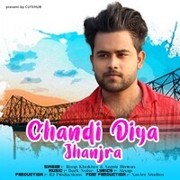 Chandi Diya Jhanjra