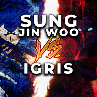 Sung Jin Woo vs. Igris