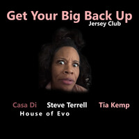 Get Your Big Back up (Jersey Club)