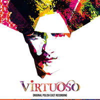 Virtuoso (Original Polish Cast Recording)