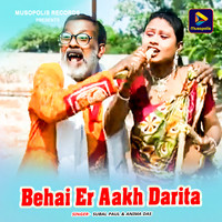 Behai Er Aakh Darita