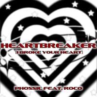 Heartbreaker (I Broke Your Heart)