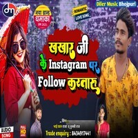 Kharwar Ji Ke Instagram Pa Follow Kartaru