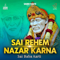 Sai Rehem Nazar Karna - Aarti