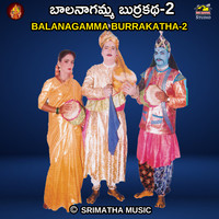 BALANAGAMMA BURRAKATHA-2