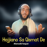 Hajjiano Sa Qismat De