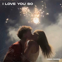 I Love You So (Remix)