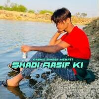 Shadi Aasif Ki