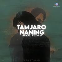 Tamjaro Naning