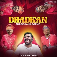 Dhadkan Shreeman Legend