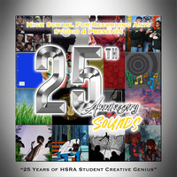 Studio 4 Presents 25th Anniversary Sounds 25 Years of Hsra Creative Genius
