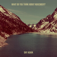 What Do You Think About November?