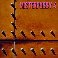 Misterpussy 4