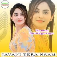 JAVANI TERA NAAM