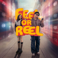 FEEL OR REEL